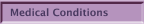 Medical Conditions
